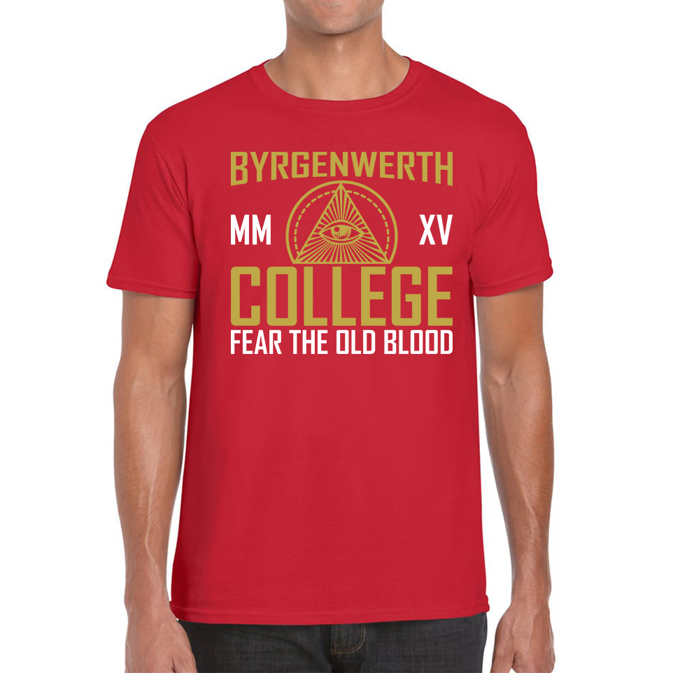 Byrgenwerth MM XV College Fear The Old Blood Adult T Shirt