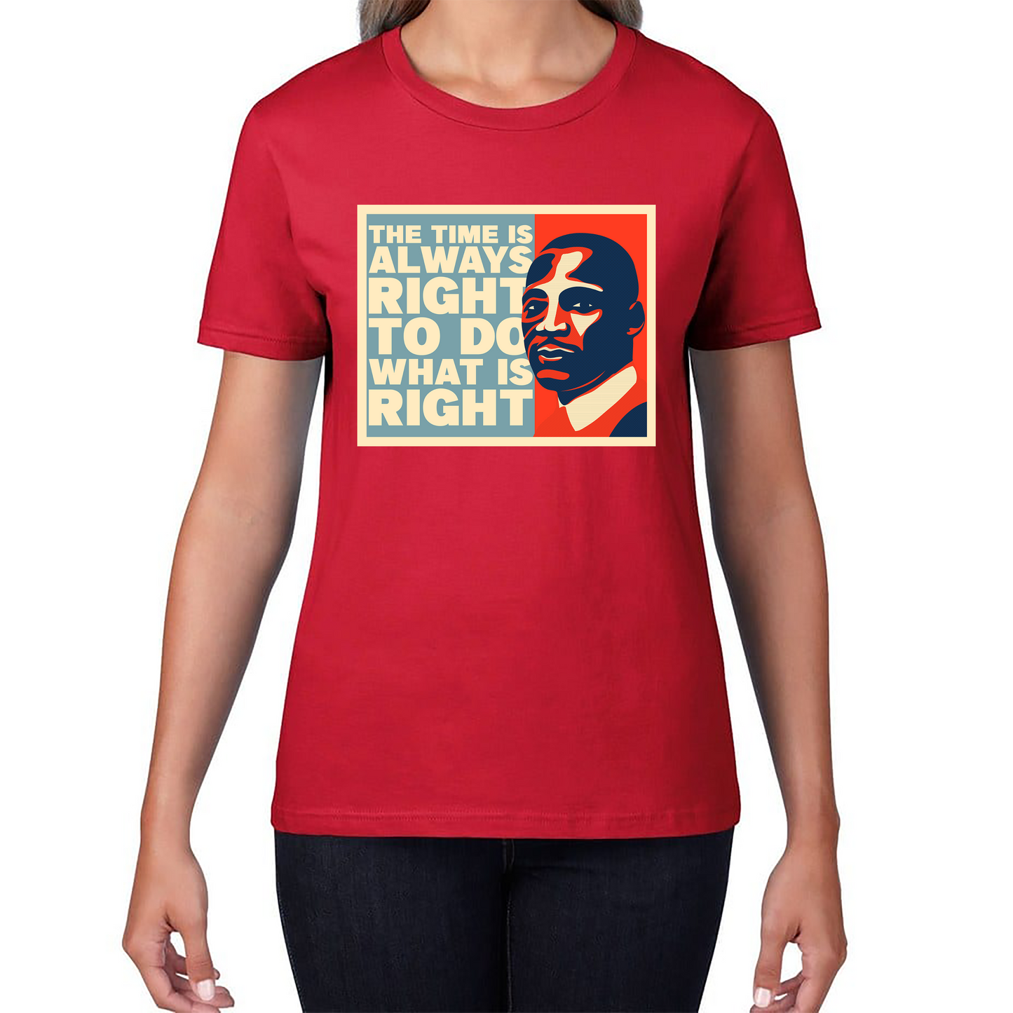 The Time Is Always Right To Do What Is Right Juneteenth Mlk Quote Black History Month Womens Tee Top