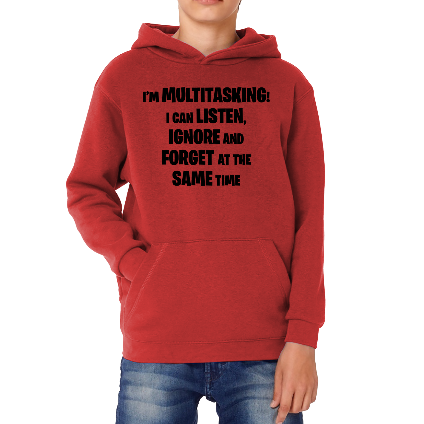 I'm Multitasking I Can Listen, Ignore And Forget At The Same Time Kids Hoodie