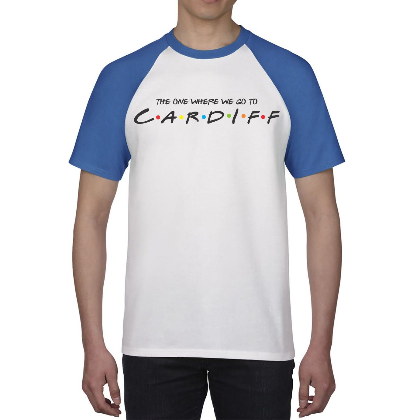 The One Where We Go To Cardiff Inspired By Friends Spoof Capital Of Wales Baseball T Shirt