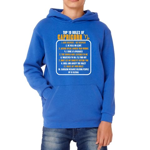 Top 10 Rules Of Capricorn Horoscope Zodiac Astrological Sign Facts Traits Give Respect Get Respect Birthday Present Kids Hoodie