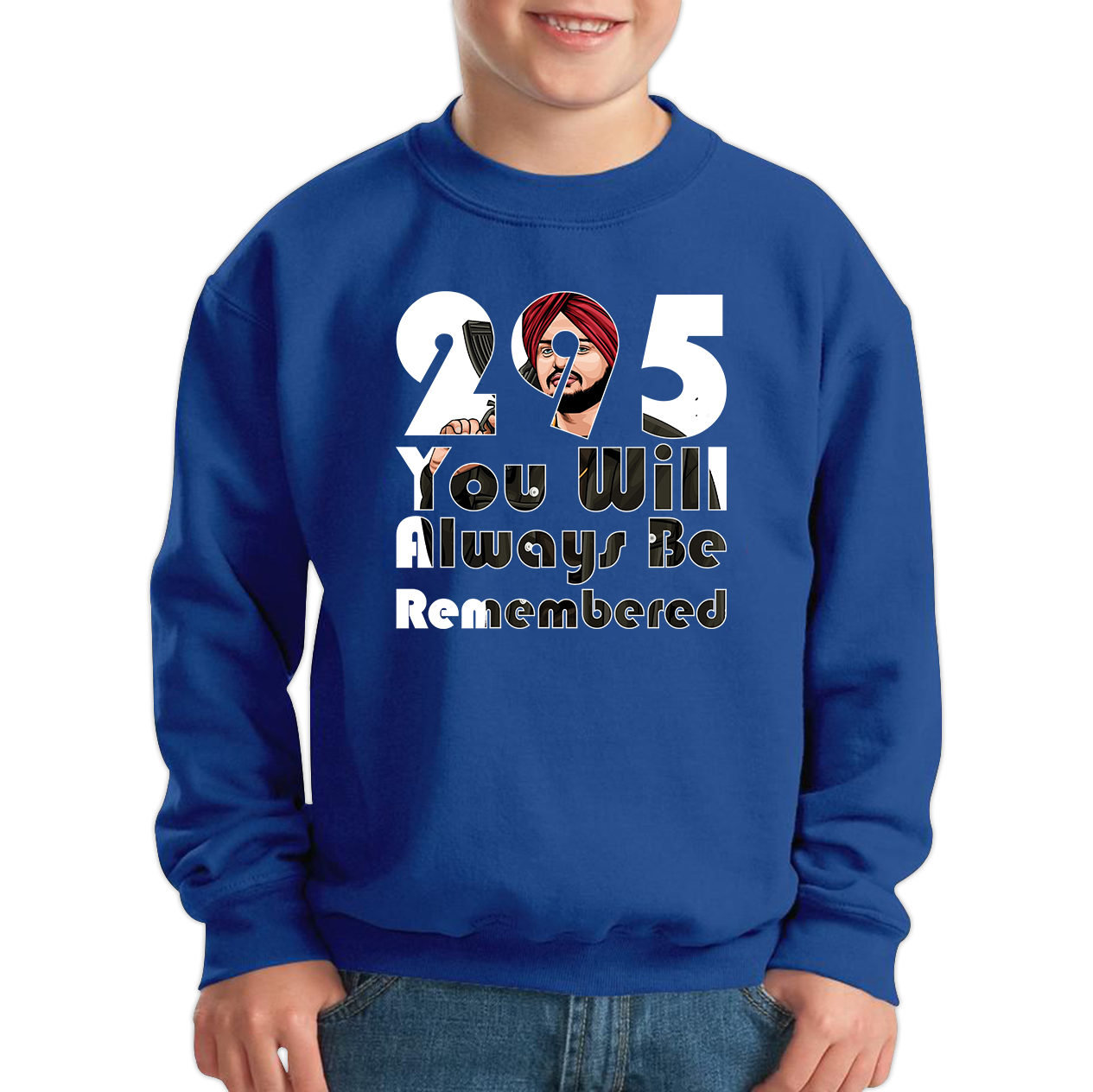 295 Sidhu Moose Wala You Will Always Be Remembered Sweatshirt