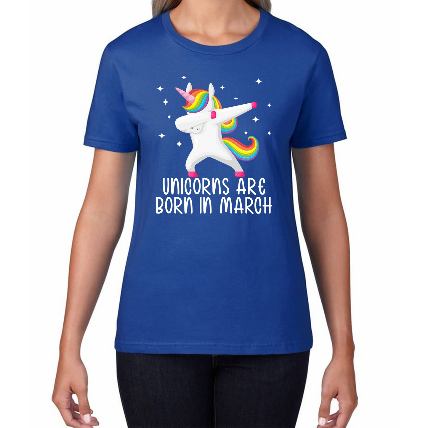 Unicorns Are Born In March Dabbing Unicorn Funny Birthday Month Novelty Slogan Womens Tee Top
