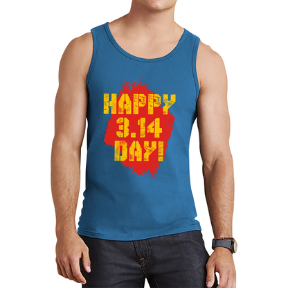 Happy Pi Day Happy 3.14 Day Maths Day World Book Day Math Teacher Mathematics Tank Top