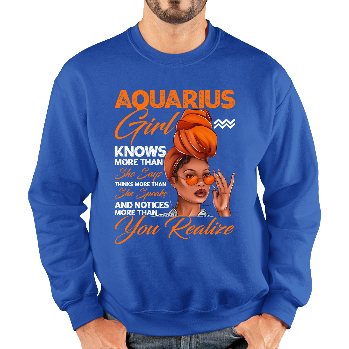 Aquarius Girl Knows More Than Think More Than Horoscope Zodiac Astrological Sign Birthday Unisex Sweatshirt