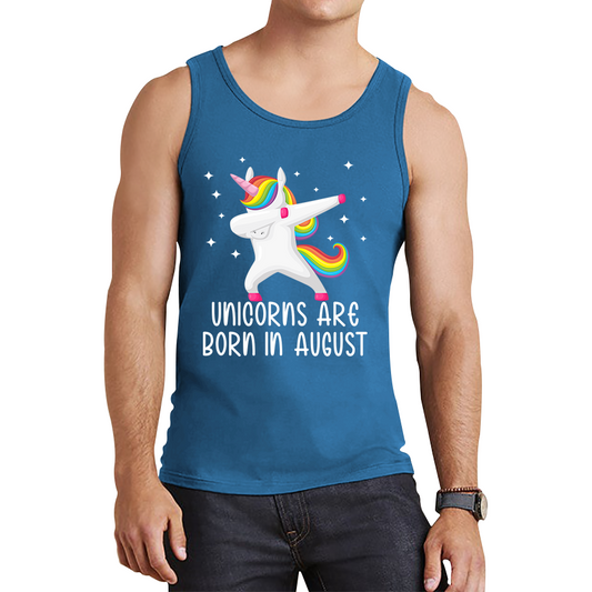 Unicorns Are Born In August Dabbing Unicorn Funny Birthday Month Novelty Slogan Tank Top