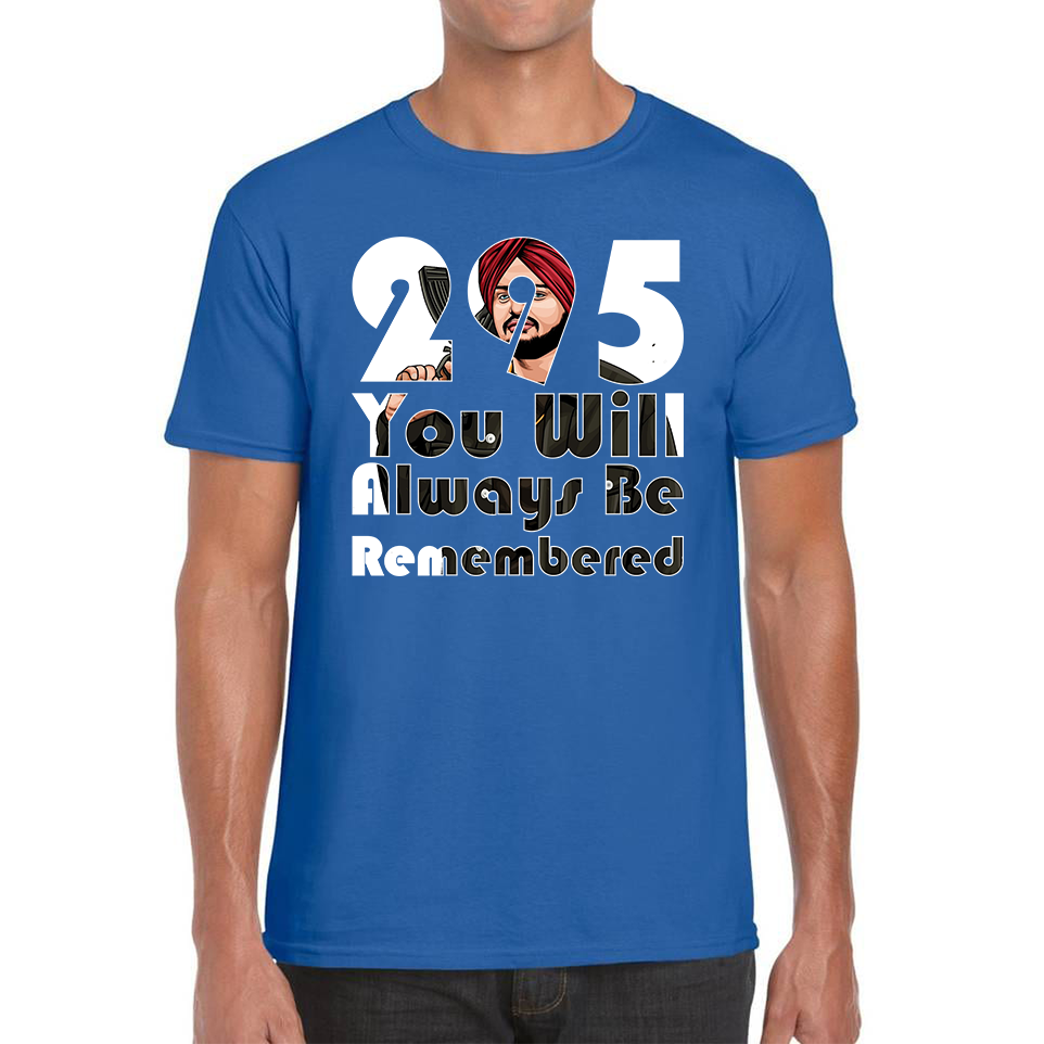 295 Sidhu Moose Wala You Will Always Be Remembered T Shirt