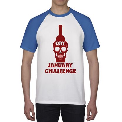 Dry January Alcohol Challenge Baseball Shirt