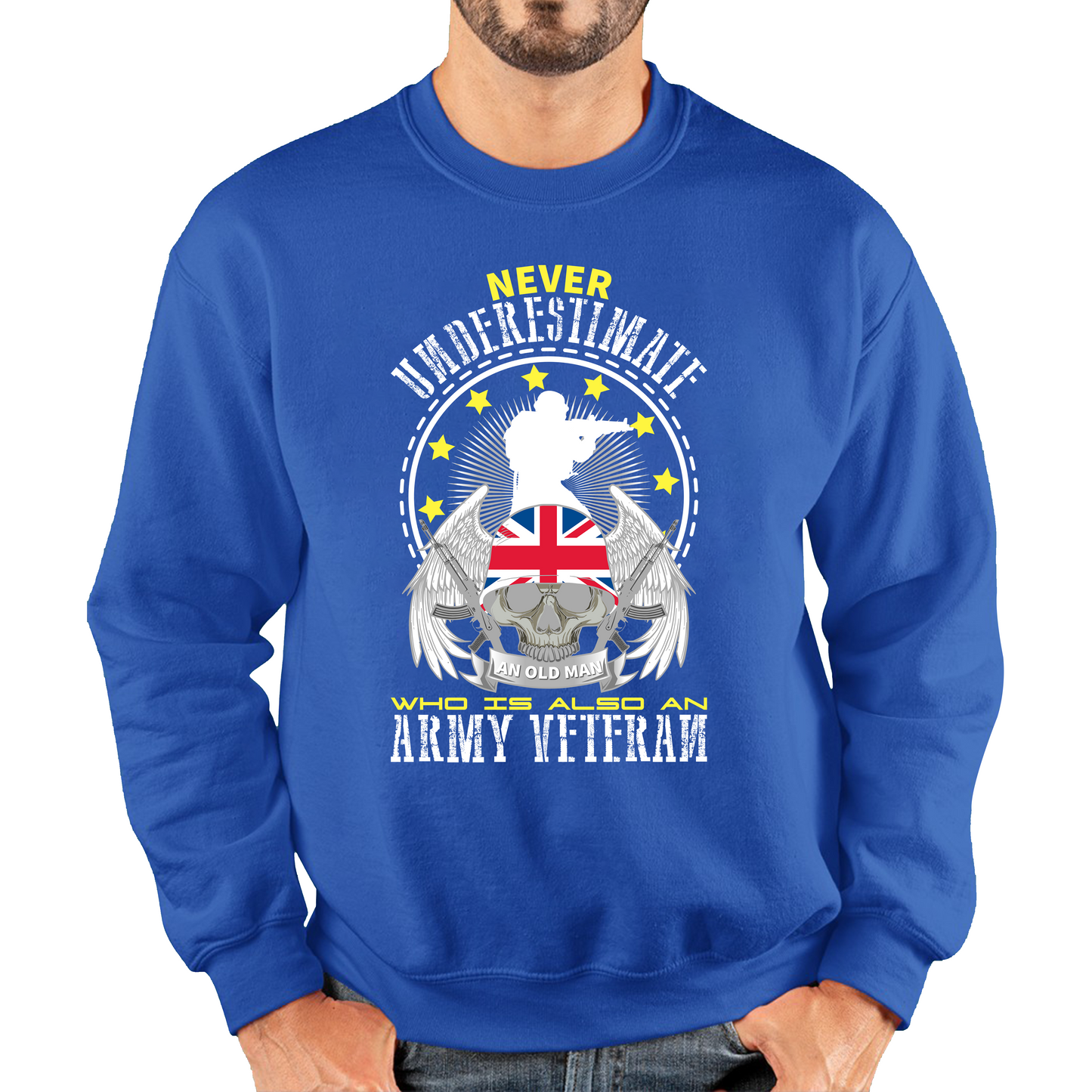 Never Underestimate Who Is Also An Army Veteran Sweatshirt