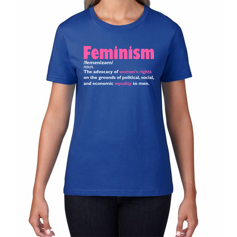 Feminism Definition Feminist We Should Be Feminists Women Rights Girl Power Equality Feminist Womens Tee Top