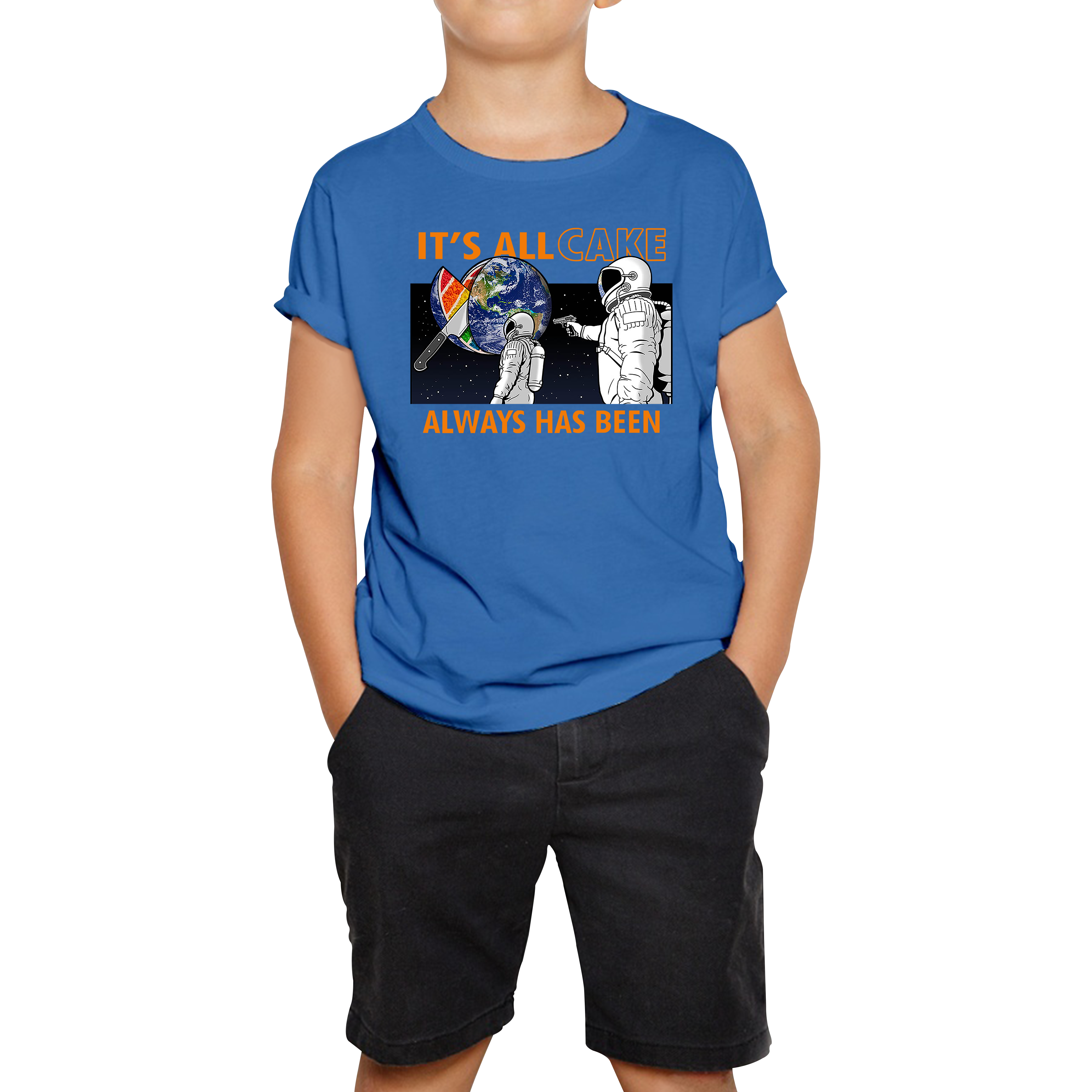It's All Cake (Always Has Been) Astronaut Space Picture Funny Saying Novelty Meme Kids T Shirt