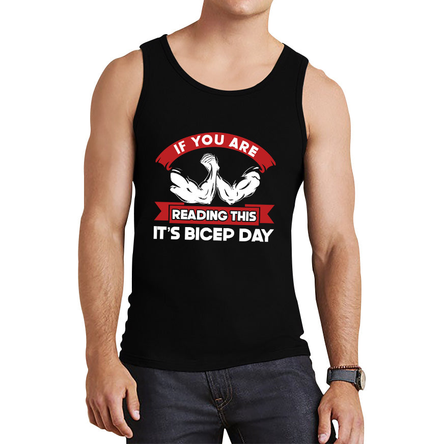 Gym Exercise Days If You Are Reading This It's Shoulder Day, Bicep Day, Tricep Day, Abs Day, Back Day, Leg Day, Chest Day Gym Workout Tank Top