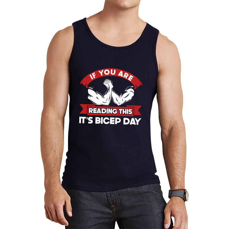 Gym Exercise Days If You Are Reading This It's Shoulder Day, Bicep Day, Tricep Day, Abs Day, Back Day, Leg Day, Chest Day Gym Workout Tank Top