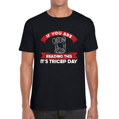 Gym Exercise Days If You Are Reading This It's Shoulder Day, Bicep Day, Tricep Day, Abs Day, Back Day, Leg Day, Chest Day Gym Workout Mens Tee Top