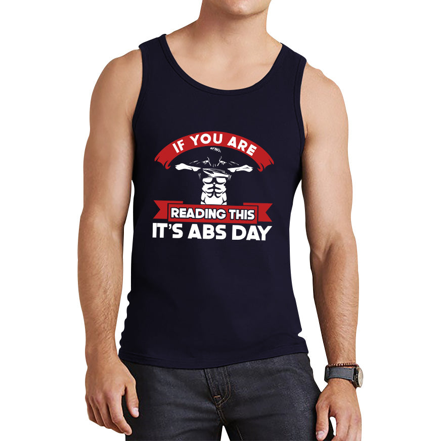 Gym Exercise Days If You Are Reading This It's Shoulder Day, Bicep Day, Tricep Day, Abs Day, Back Day, Leg Day, Chest Day Gym Workout Tank Top