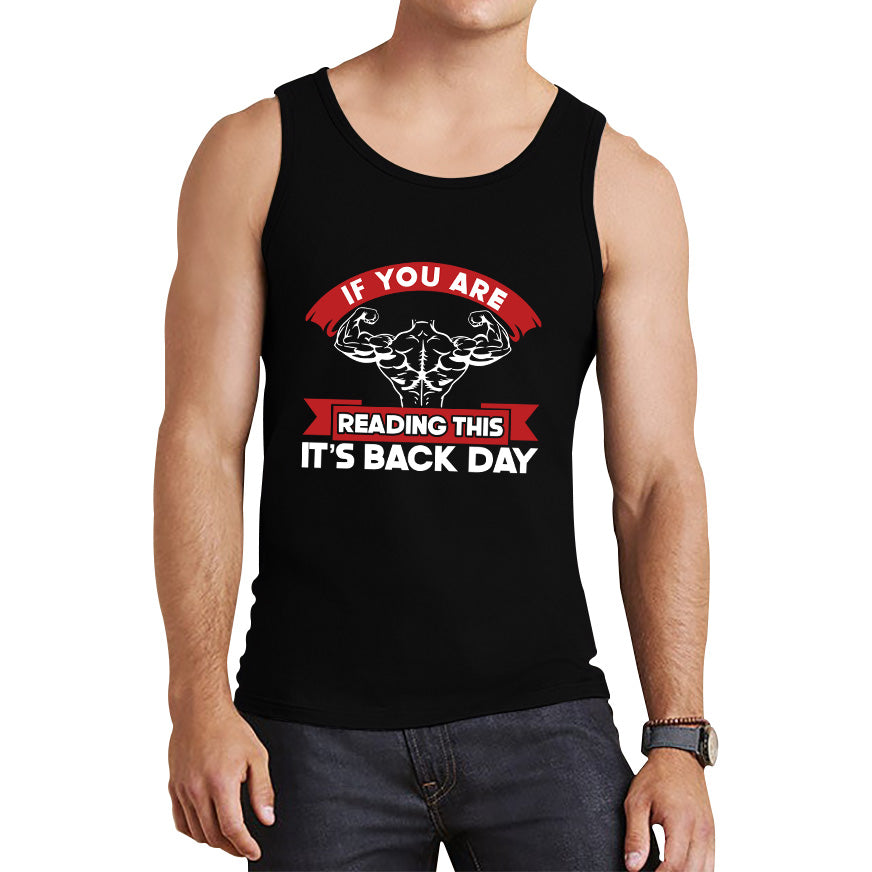Gym Exercise Days If You Are Reading This It's Shoulder Day, Bicep Day, Tricep Day, Abs Day, Back Day, Leg Day, Chest Day Gym Workout Tank Top