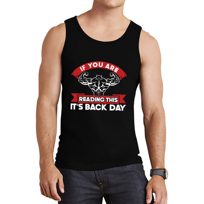 Gym Exercise Days If You Are Reading This It's Shoulder Day, Bicep Day, Tricep Day, Abs Day, Back Day, Leg Day, Chest Day Gym Workout Tank Top