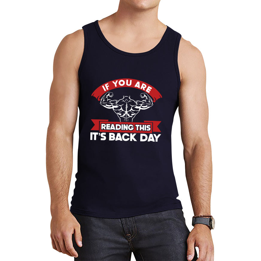 Gym Exercise Days If You Are Reading This It's Shoulder Day, Bicep Day, Tricep Day, Abs Day, Back Day, Leg Day, Chest Day Gym Workout Tank Top
