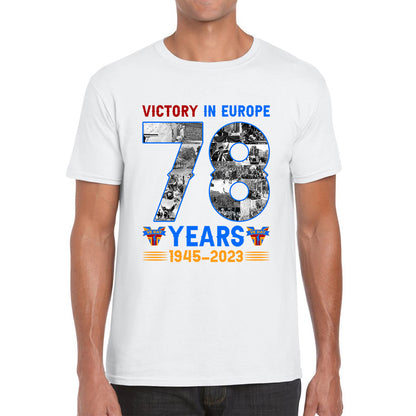 Victory In Europe 78 Years 1945-2023 VE Day Remembrance Day British Veterans UK Victory Day 78th Anniversary Patriotism Mens Tee Top