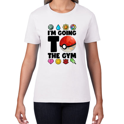 I'm Going To The Gym Pokémon Go Funny Pokémon Gym Trainer Gamer Nerd Parody Womens Tee Top