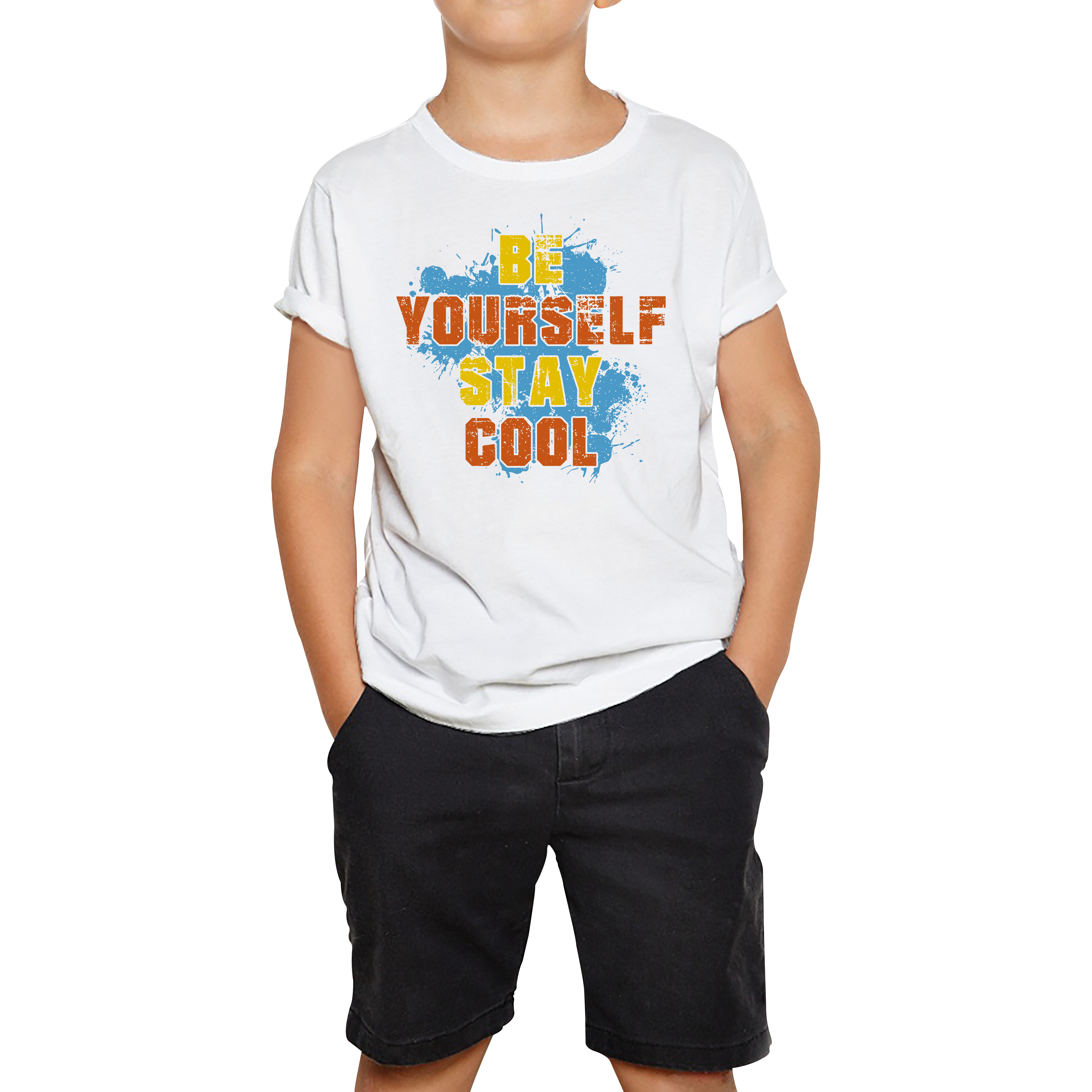Be Yourself Stay Cool T-shirt Inspirational Motivational Quote Kids Tee