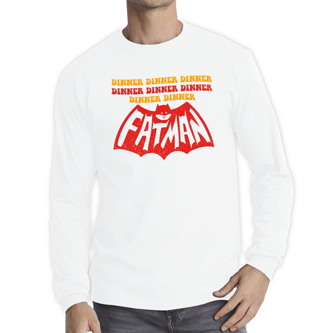 Dinner Dinner Fatman Tshirt Superhero Batman Inspired Funny Novelty Comic Parody Adult Long Sleeve T Shirt