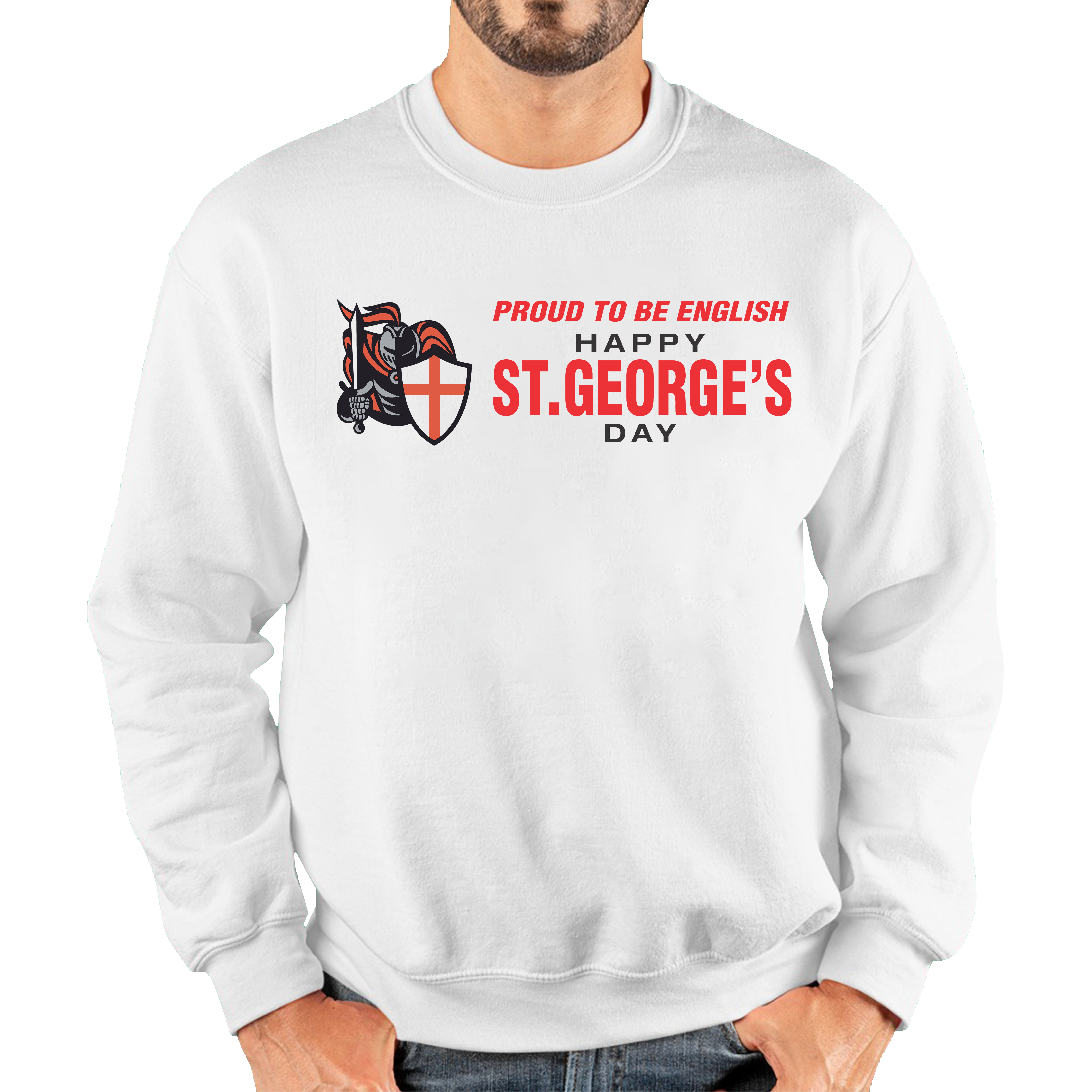 Proud To Be English Happy St. George's Day Knight Saint George Adult Sweatshirt