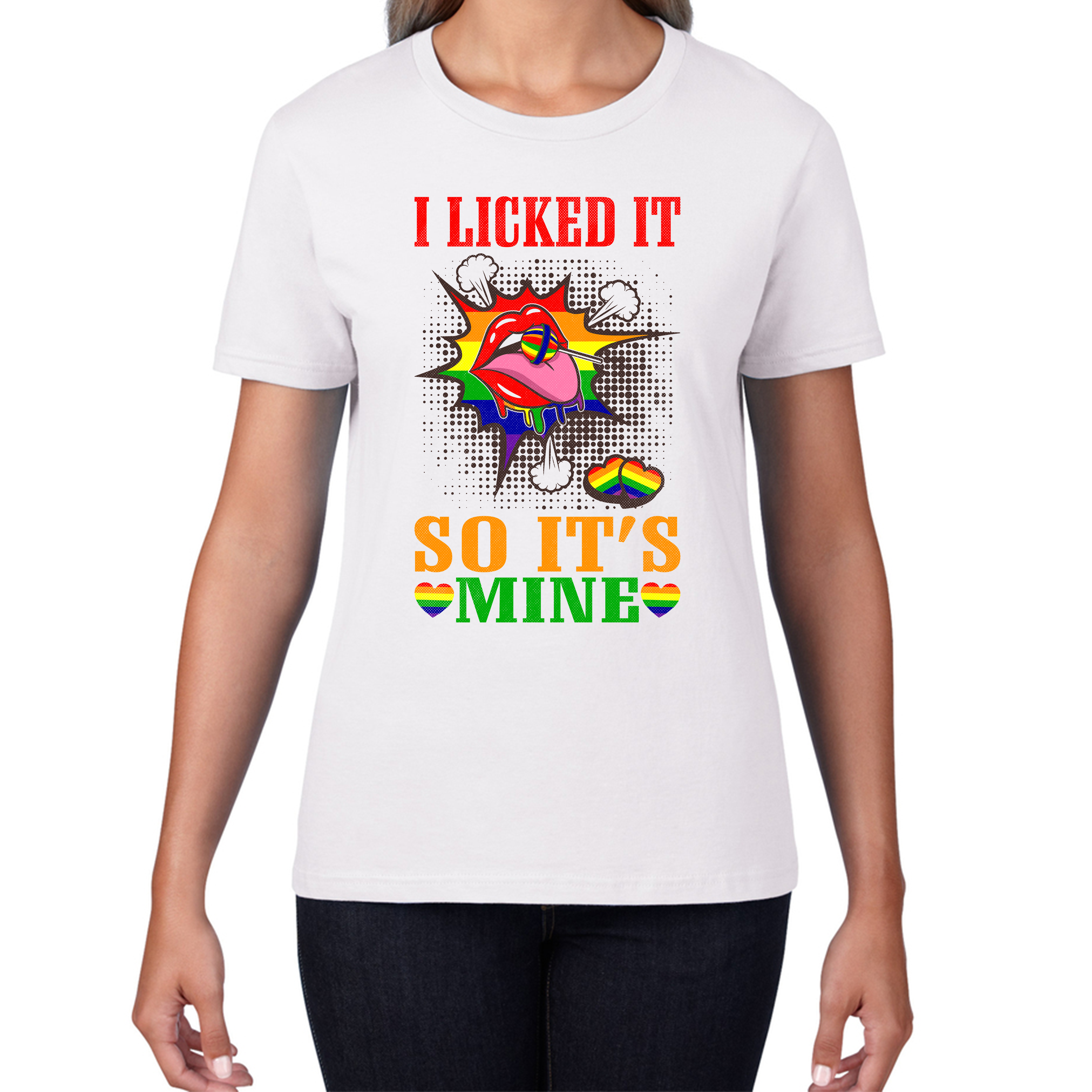 I Licked It So It's Mine LGBT T-Shirt Funny Lesbians Gay Pride Rainbow Colours Womens Tee Top