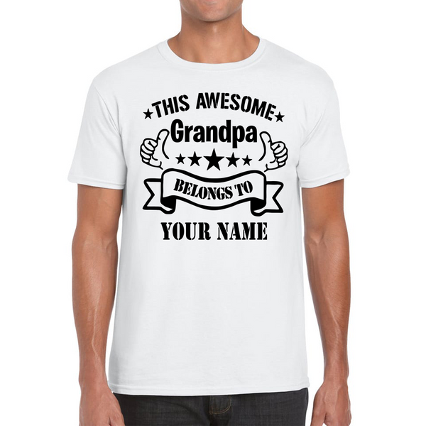 Personalised This Awesome Grandpa Belongs To Your Name T-Shirt Father's day Gift For Grandpa Mens Tee Top
