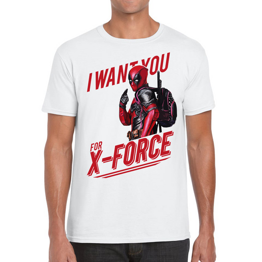 I Want You For X-Force, Deadpool Inspired T Shirt