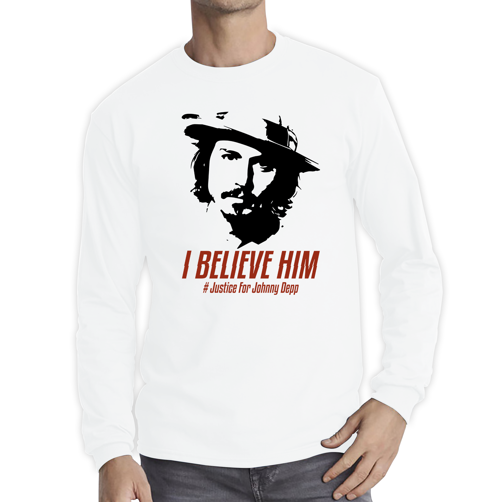 I Believe Him, Justice For Johnny Depp Shirt Stand With Johnny Depp Long Sleeve T Shirt