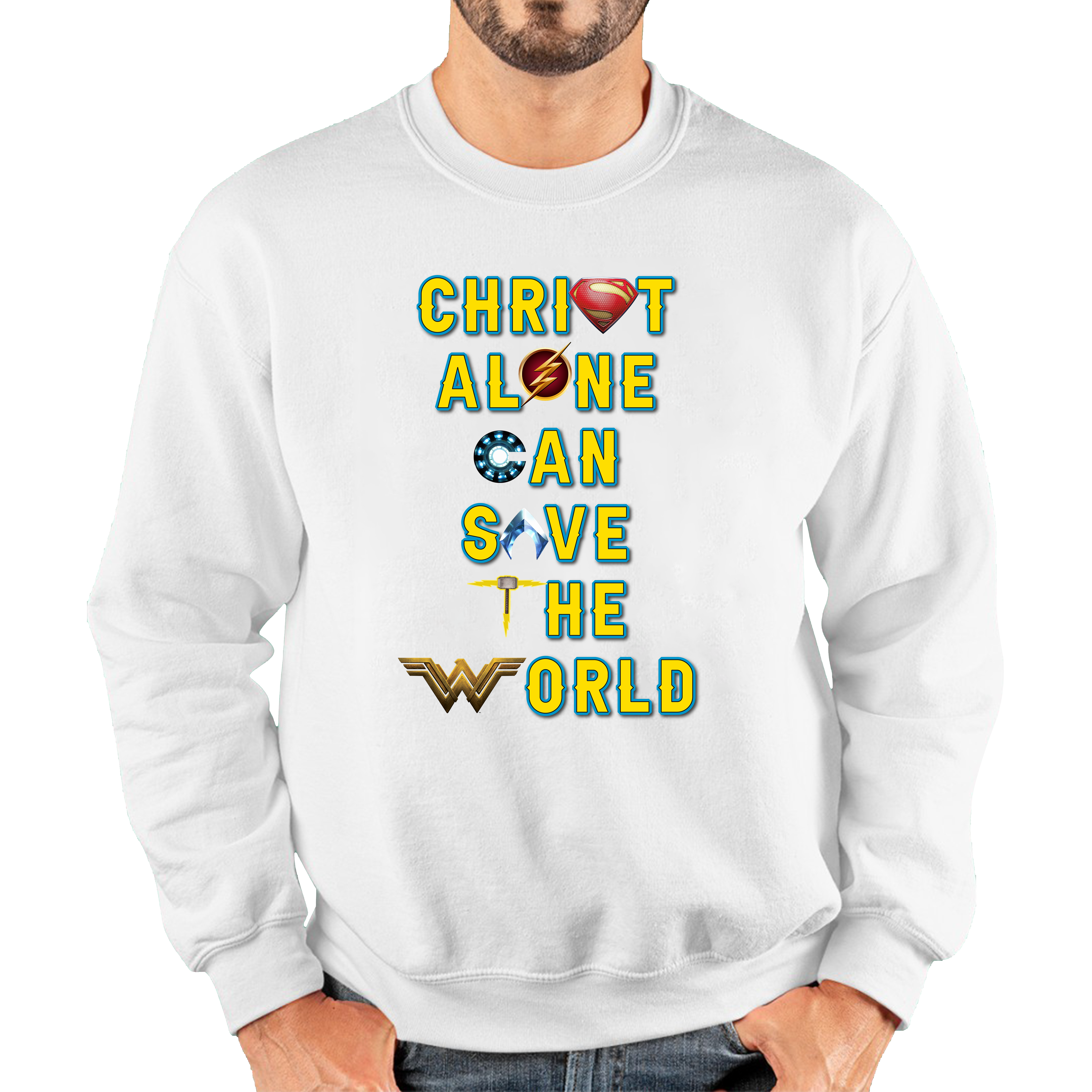 Christ Alone Can Save The World Jumper Avengers Superheroes Marvel Gift Unisex Sweatshirt