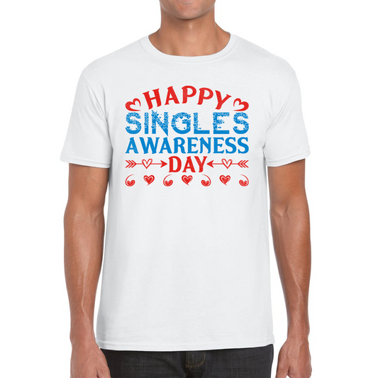 Happy Singles Awareness Day Funny Anti Valentine, Happy Valentine's Day Galentines Day Mens Tee Top