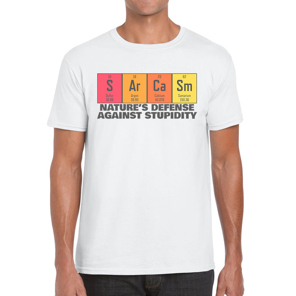 Nature's Defense Against Stupidity Sarcasm Elements Blocks Mens Tee Top