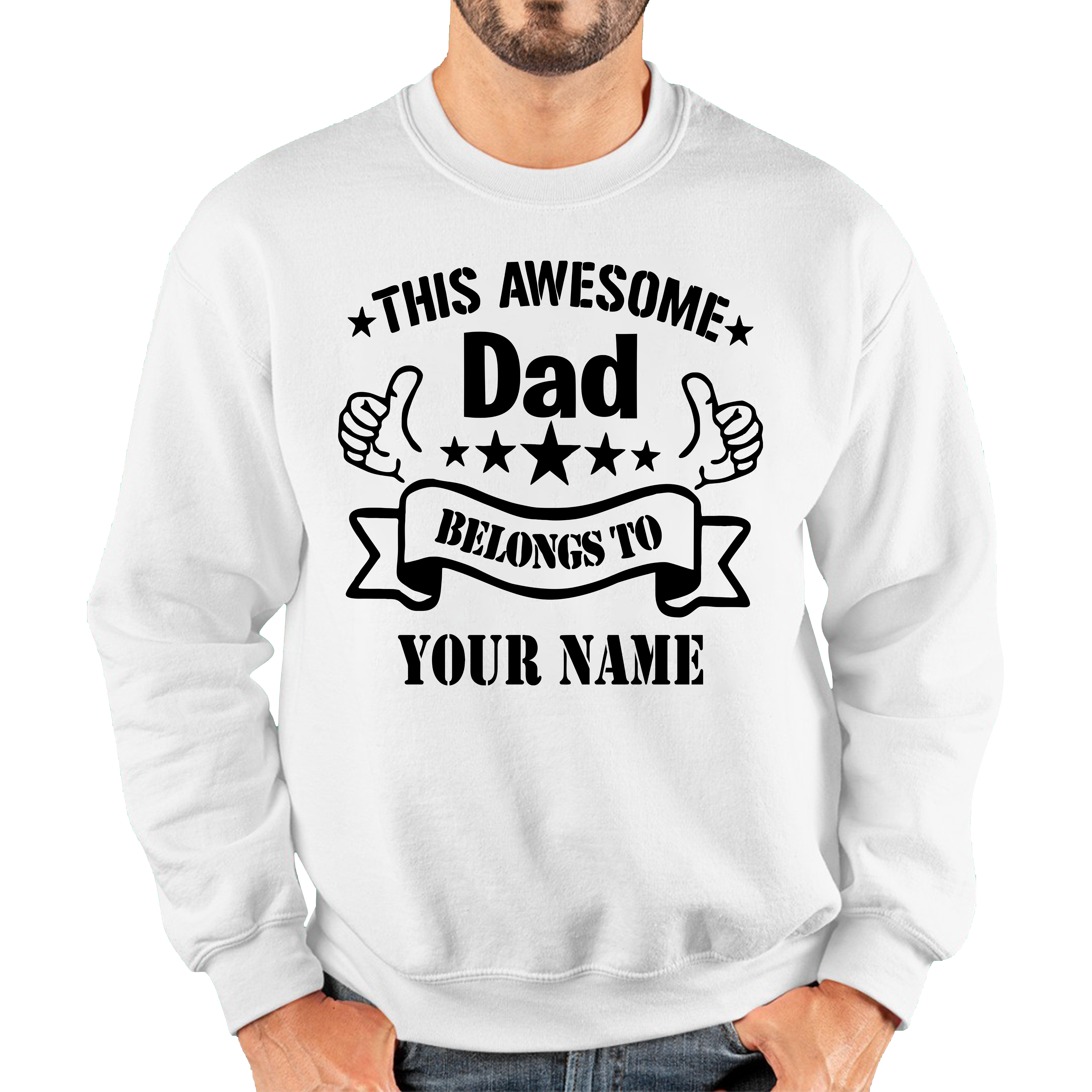 Personalised This Awesome Dad Belongs To Your Name Jumper Father's Day Gift For Dad Unisex Sweatshirt