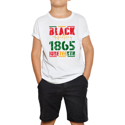 Black History 1865 Juneteenth Celebrating Black History Freedom African American Kids Tee