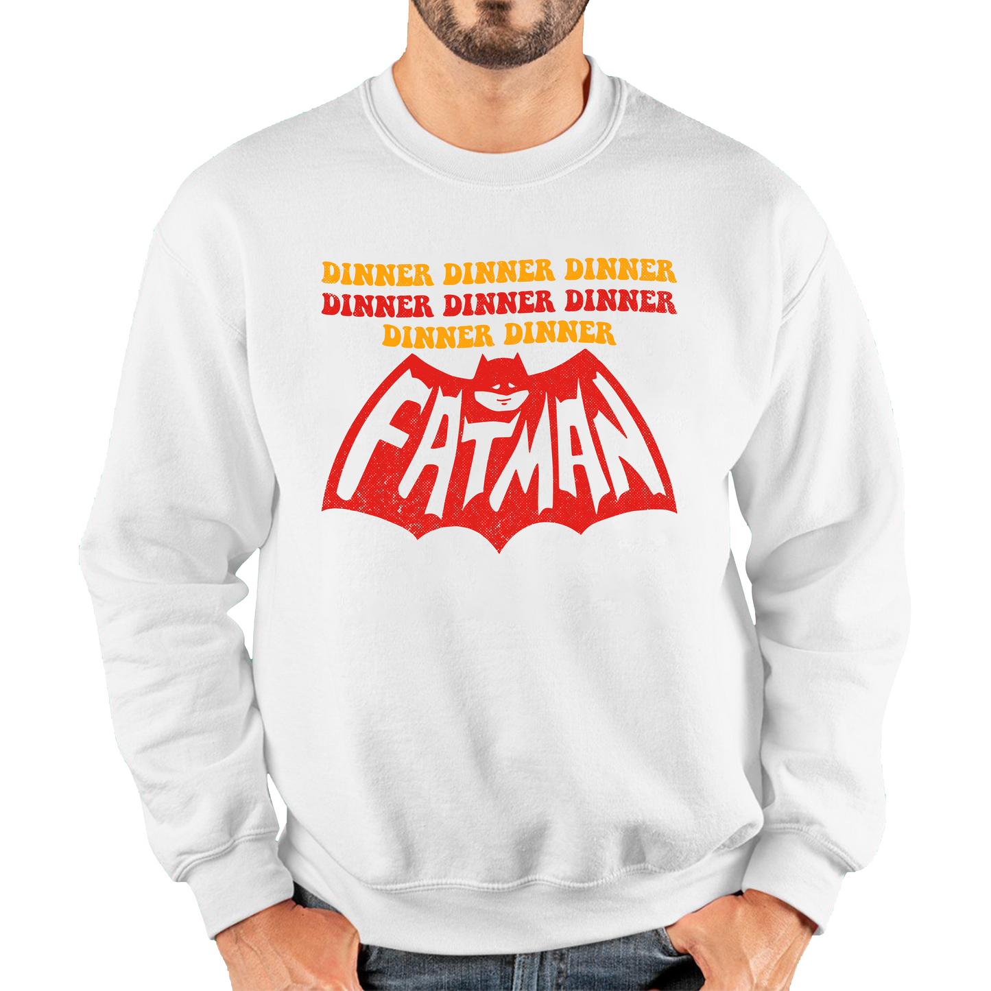 Dinner Dinner Dinner Fatman Funny Sweatshirt