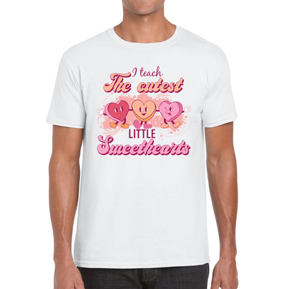 I Teach The Cutest Little Sweethearts Teacher Valentine’s Day School Teacher Quote Mens Tee Top