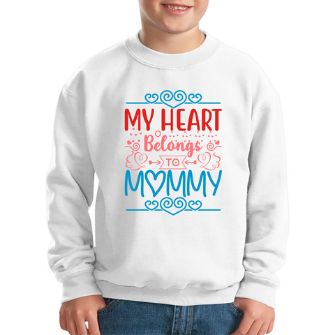 My Heart Belongs To Mommy Mother's Day Funny Family Valentine's Day Gift Kids Jumper
