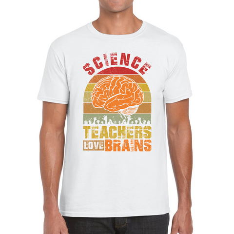 Science Teachers Loves Brains T-Shirt Funny Vintage Zombies Scientific Joke Spooky Gift Mens Tee Top