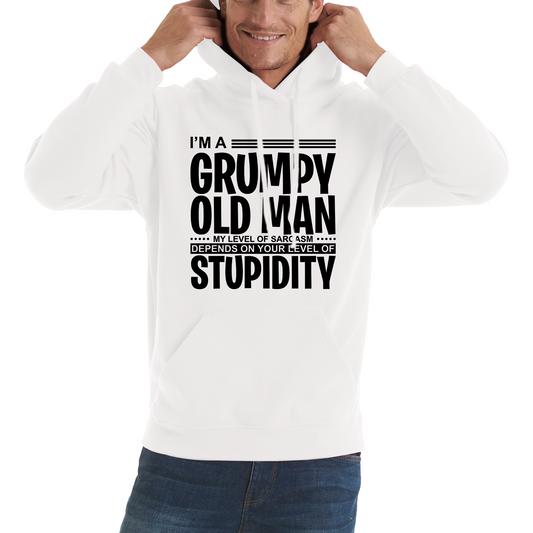 I'm A Grumpy Old Man Stupidity Funny Hoodie