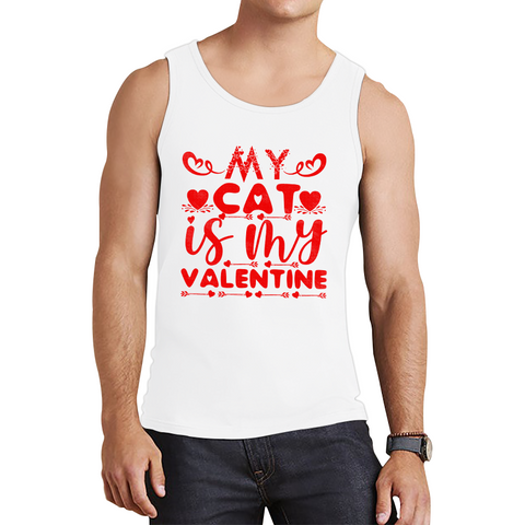 My Cat Is My Valentine Cat Lover Funny Valentine's Day Animal Lovers Tank Top