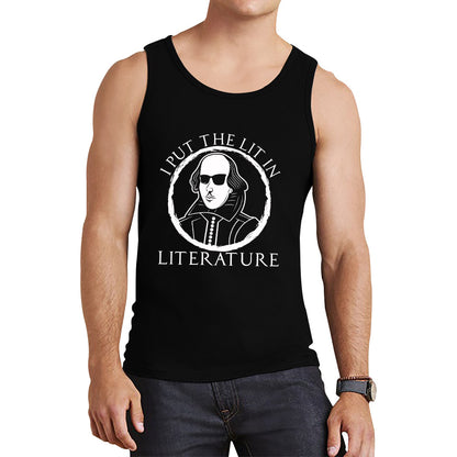 William Shakespeare Pun I Put The Lit In Literature Funny Reading English Teacher National Shakespeare Day Tank Top