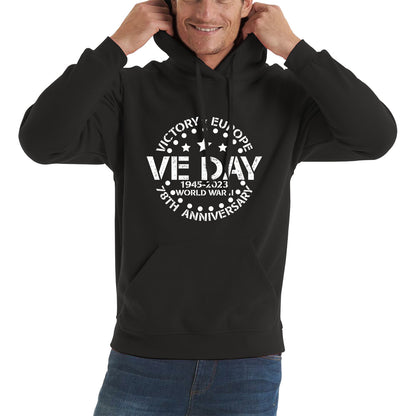 Victory In Europe VE Day 1945-2023 78th Anniversary Armed Forces Victory Day Remembrance Day Unisex Hoodie