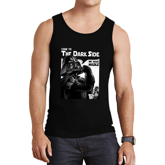 Star Wars Darth Vader Come To The Dark Side We Have Masks Star Wars Day Darth Vader 46th Anniversary Tank Top