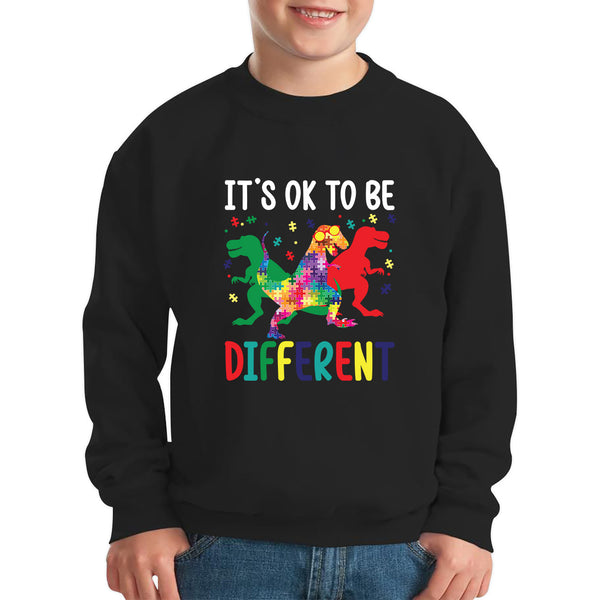It's Ok To Be Different Autism Awareness Autism T-Rex Dinosaur Autism Support Autistic Support Kids Jumper