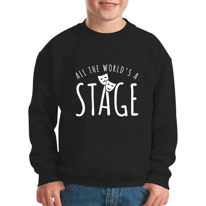 All The World’s A Stage By William Shakespeare Quote National Shakespeare Day Kids Jumper