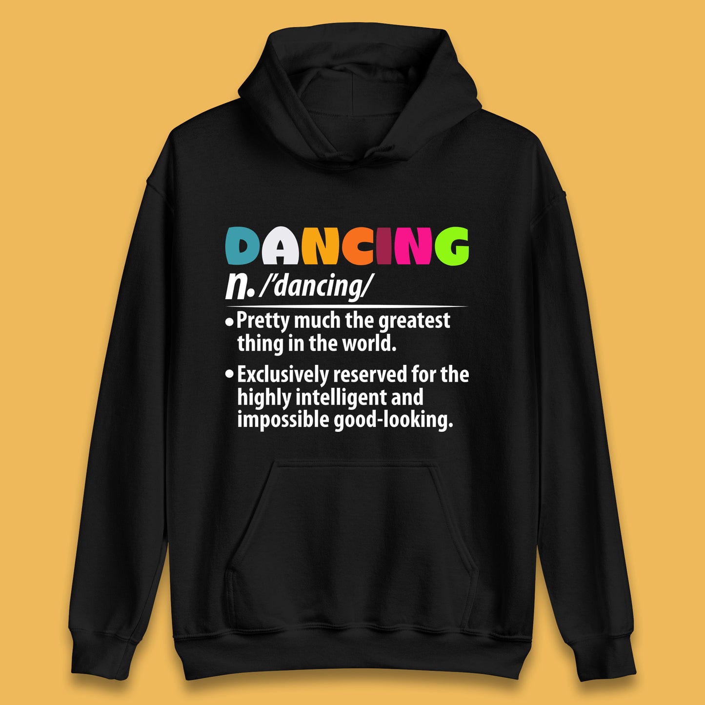 Dancing Noun Definition Funny Dancer Dance Dictionary Dancing Instructor Partner Ballroom Salsa Unisex Hoodie