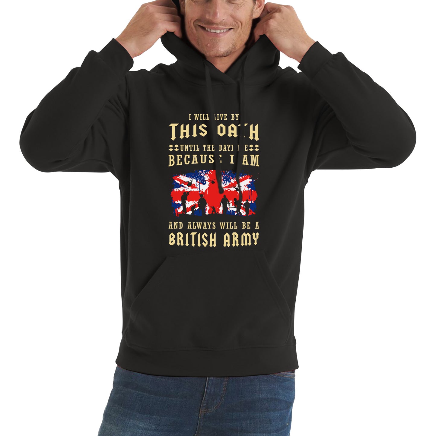 I Will Live By This Oath Until The Day I Die British Army UK Flag Veterans Day Lest We Forget Remembrance Day Unisex Hoodie