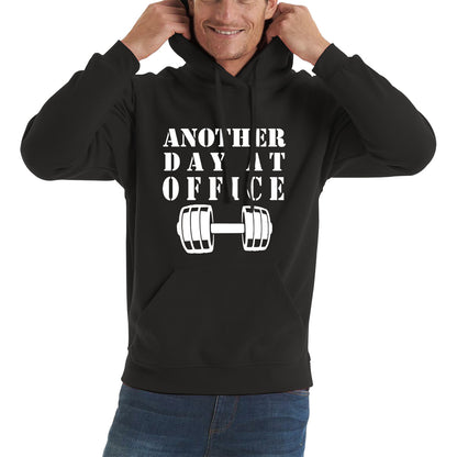 Another Day At Office Gym Barbell Gym Workout Fitness Weight Lifting Bodybuilders Unisex Hoodie